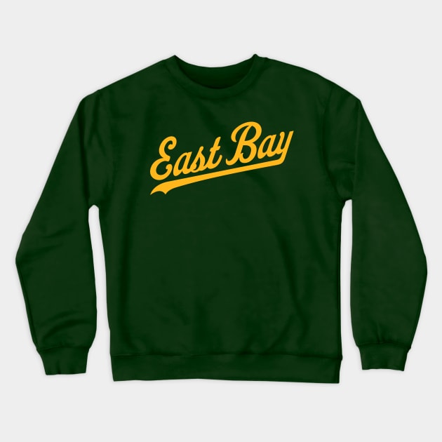 East Bay California Baseball Script T-Shirt: Show Your Love for the Game with Bold Local Flair! Crewneck Sweatshirt by CC0hort